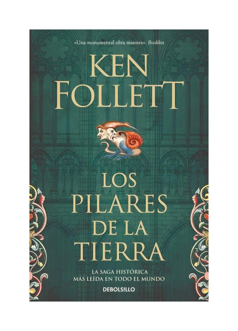 LIBRO LOS PILARES DE LA TIERRA | KEN FOLLETT | DEBOLSILLO-0
