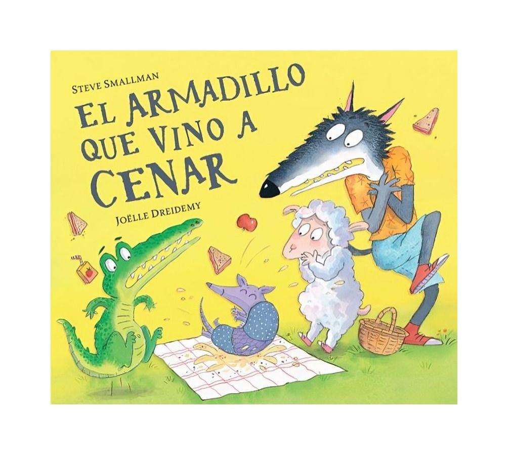 El Armadillo Que Vino A Cenar (La Ovejita Que Vino A Cenar) - Steve Smallman-0