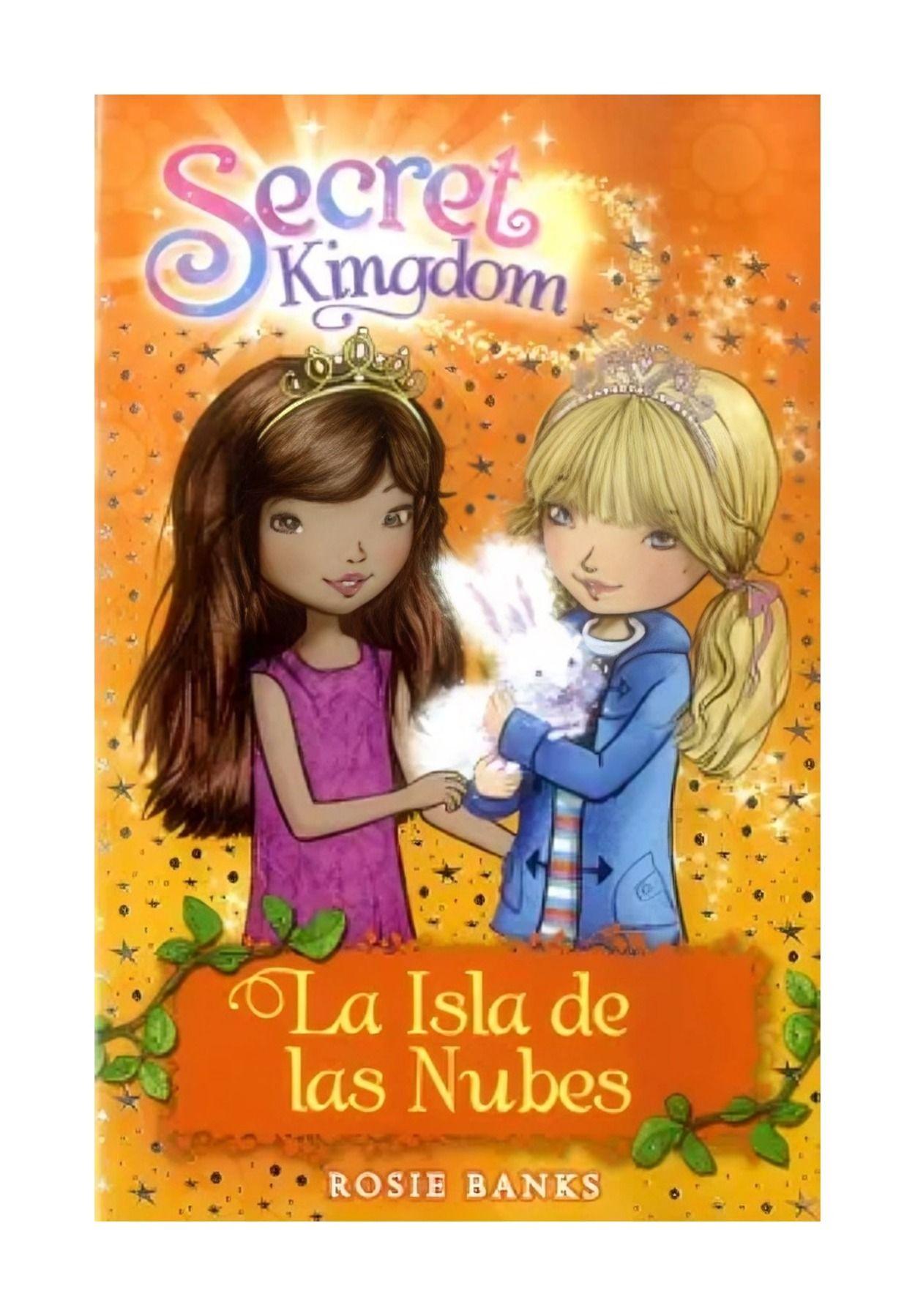 Secret Kingdom 3 La Isla De Las Nubes | Rosie Banks | 064-0