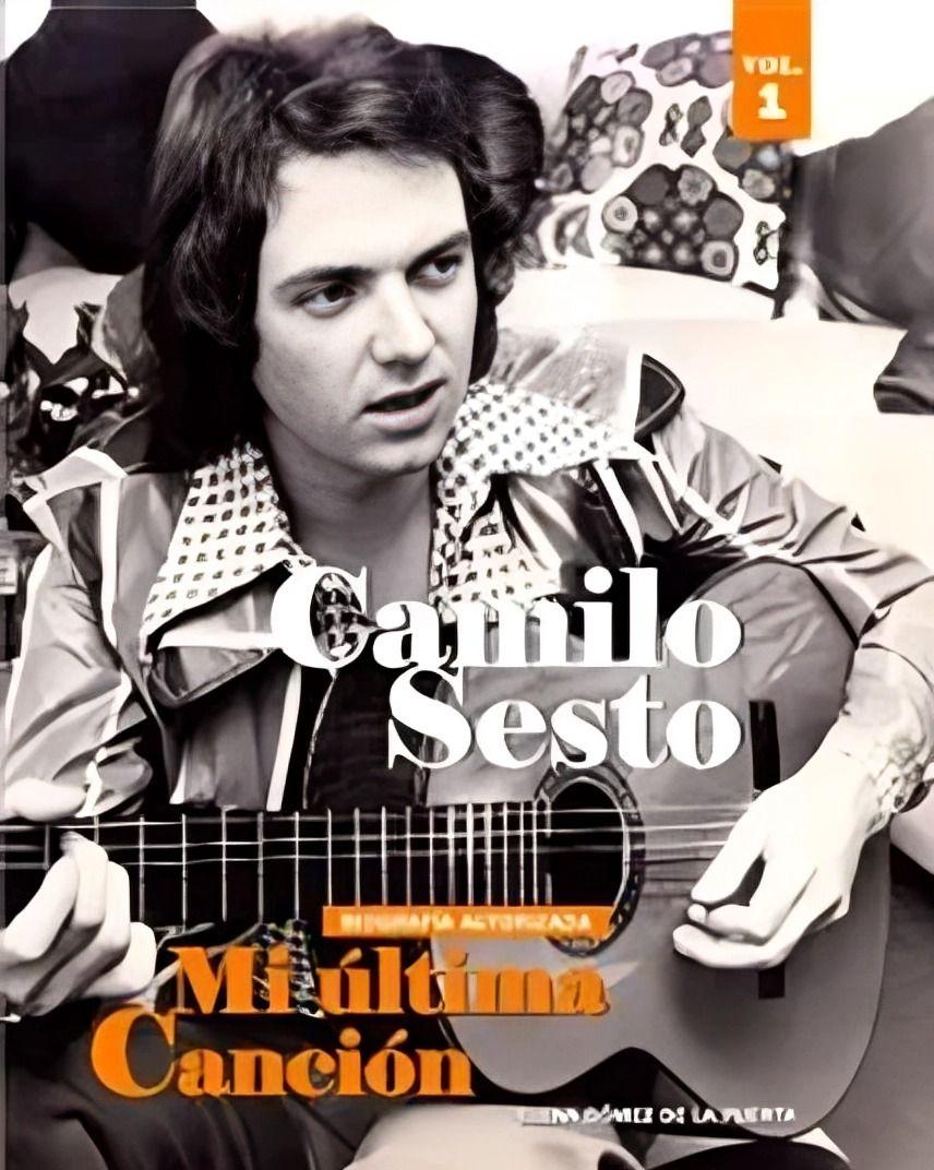 LIBRO Camilo Sesto. Mi Ultima Cancion (vol. 1)-0