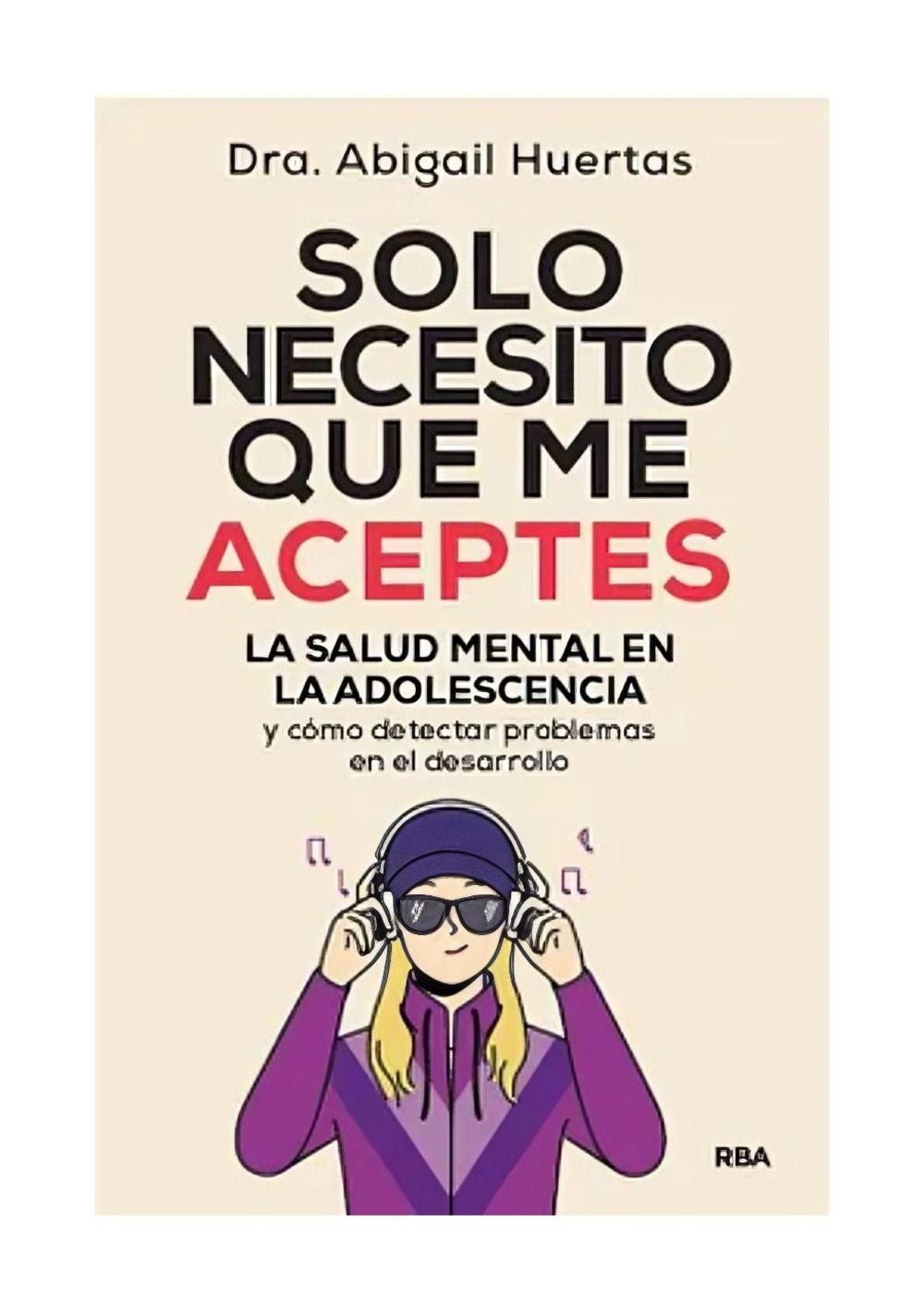 LIBRO SOLO NECESITO QUE ME ACEPTES - ABIGAIL HUERTAS-0
