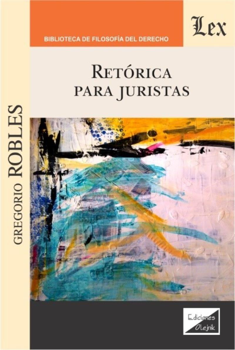 Retórica Para Juristas | Gregorio Robles |-0