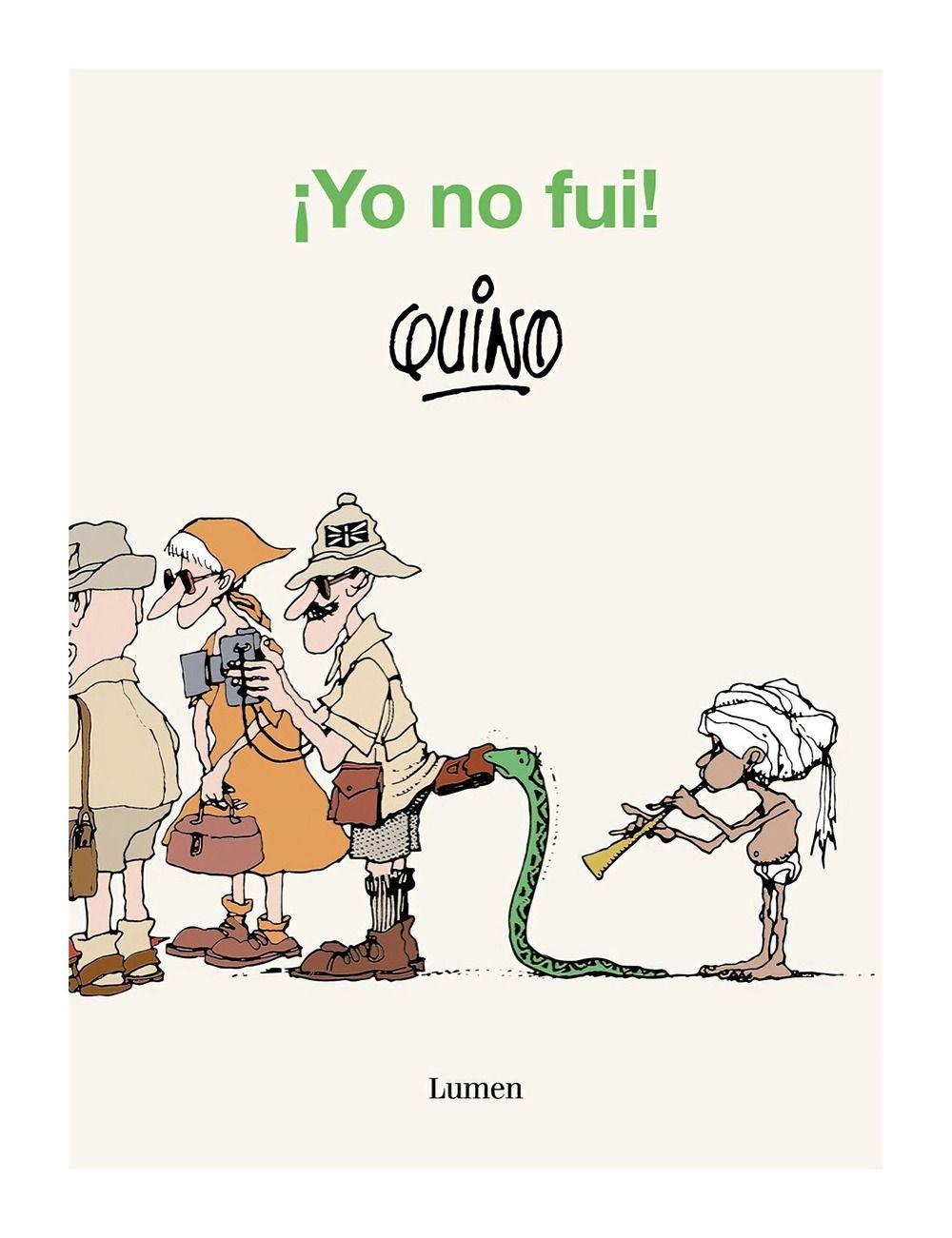 ¡Yo No Fui! | Quino | LUMEN | 127-0