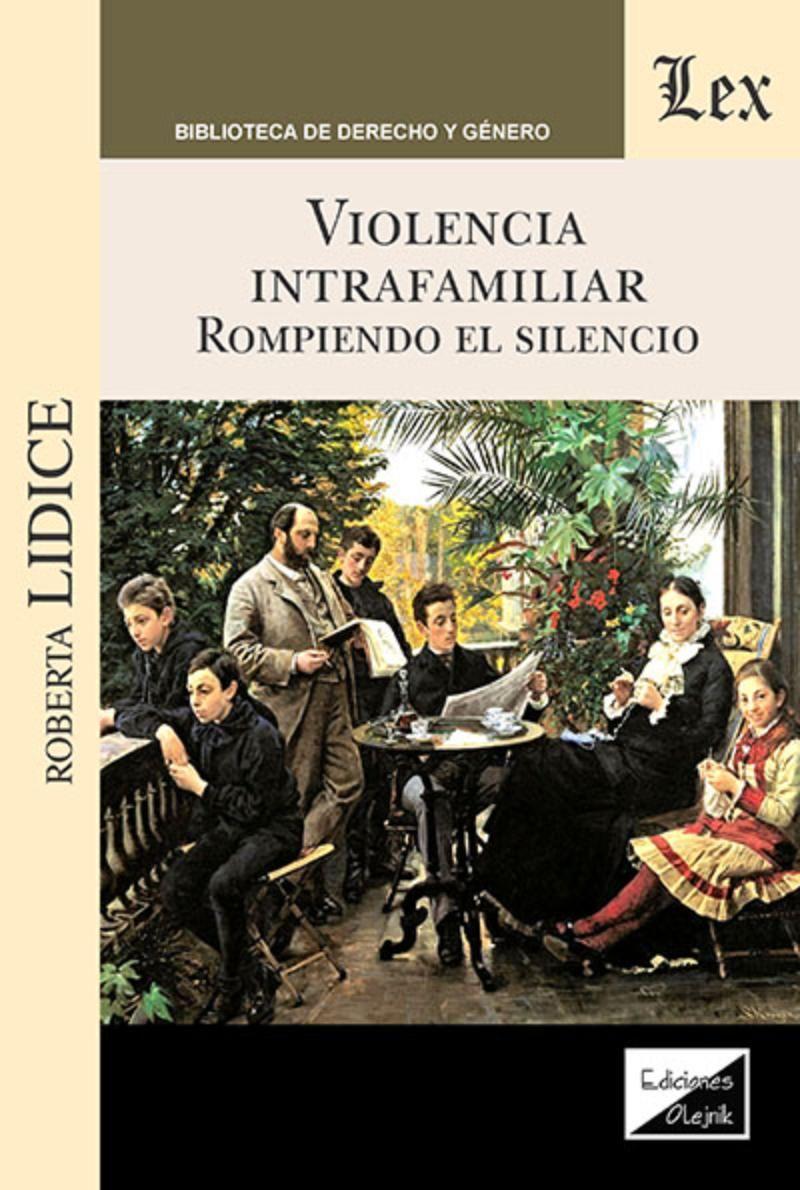 Violencia Intrafamiliar. Rompiendo El | Roberta Lidice |-0