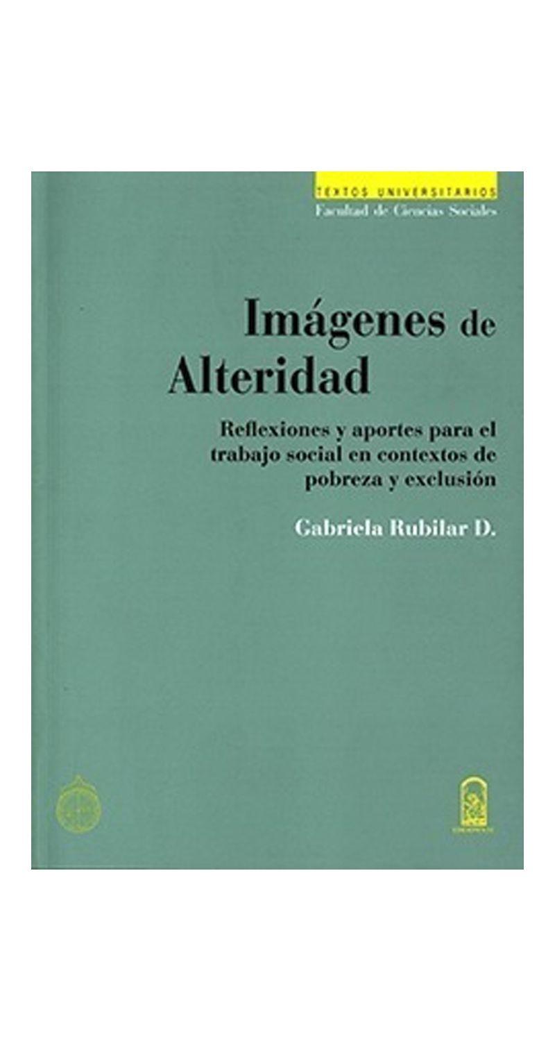 Imagenes De Alteridad. Reflexiones Y Aportes Para El | 290-0