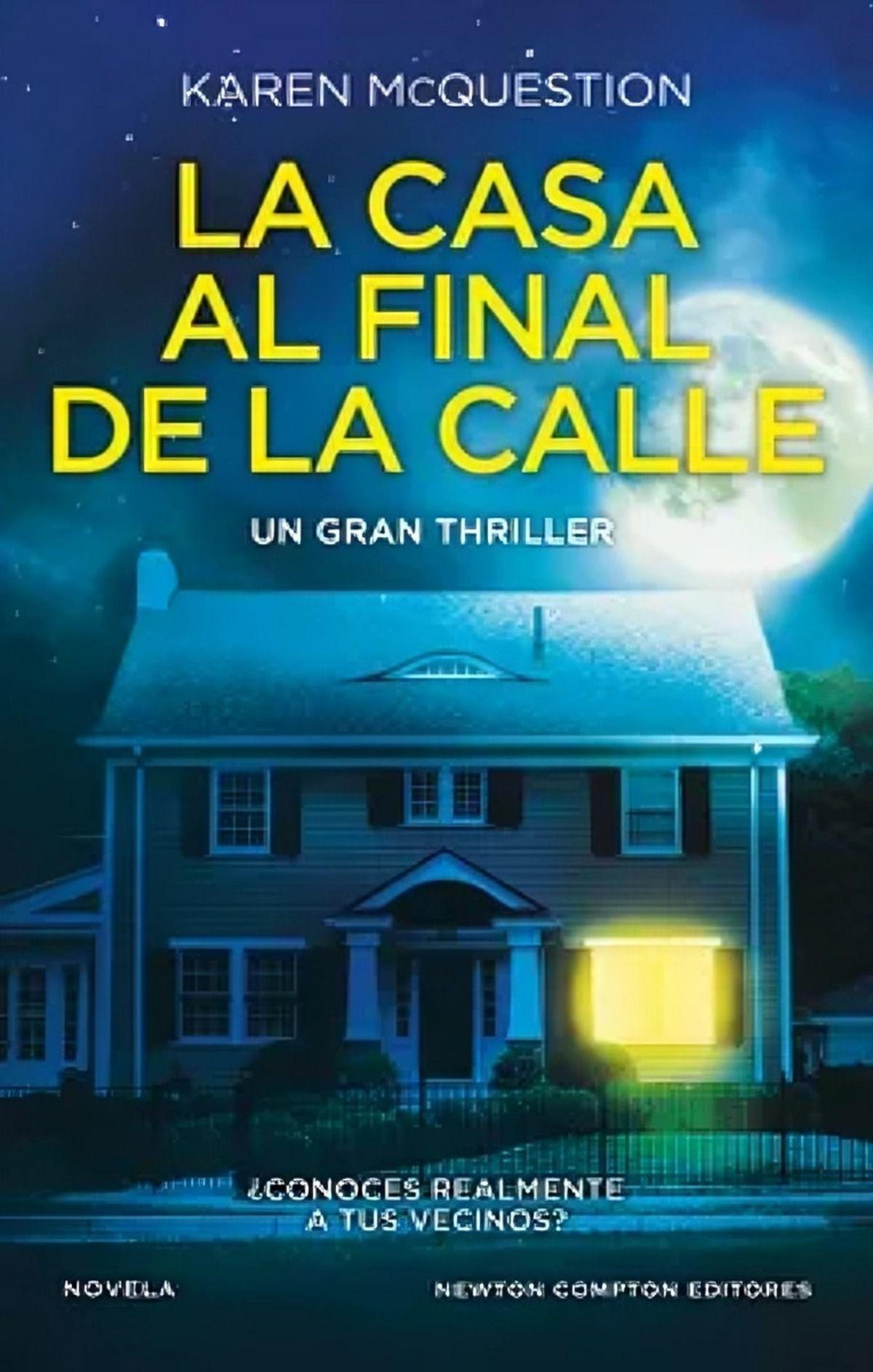 LIBRO La Casa Al Final De La Calle - Newton Compton-0