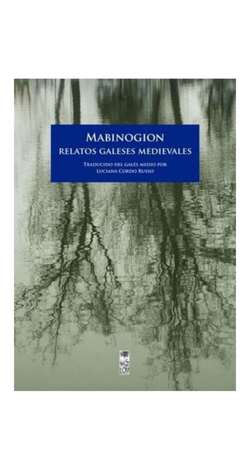 Mabinogion Relatos Galeses Medievales | Luciana Cordo | 449-1