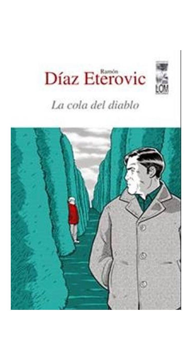 La Cola Del Diablo | Ramon Diaz Eterovic | Lom | 220-0