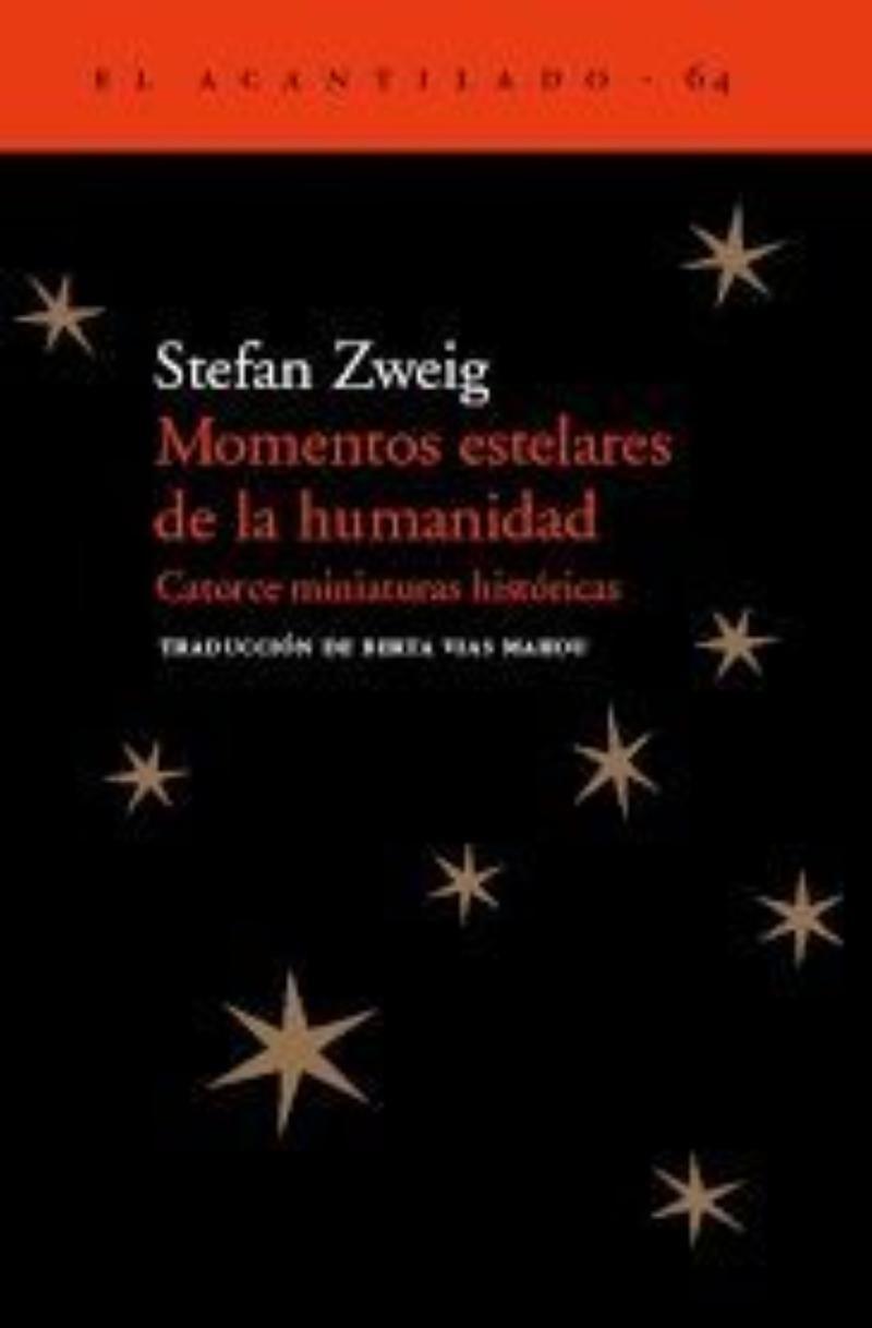 MOMENTOS ESTELARES DE LA HUMANIDAD-0