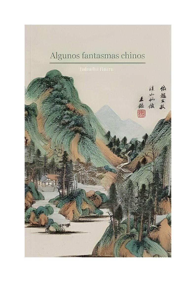 Algunos Fantasmas Chinos | Lafcadio Hearn | 162-0