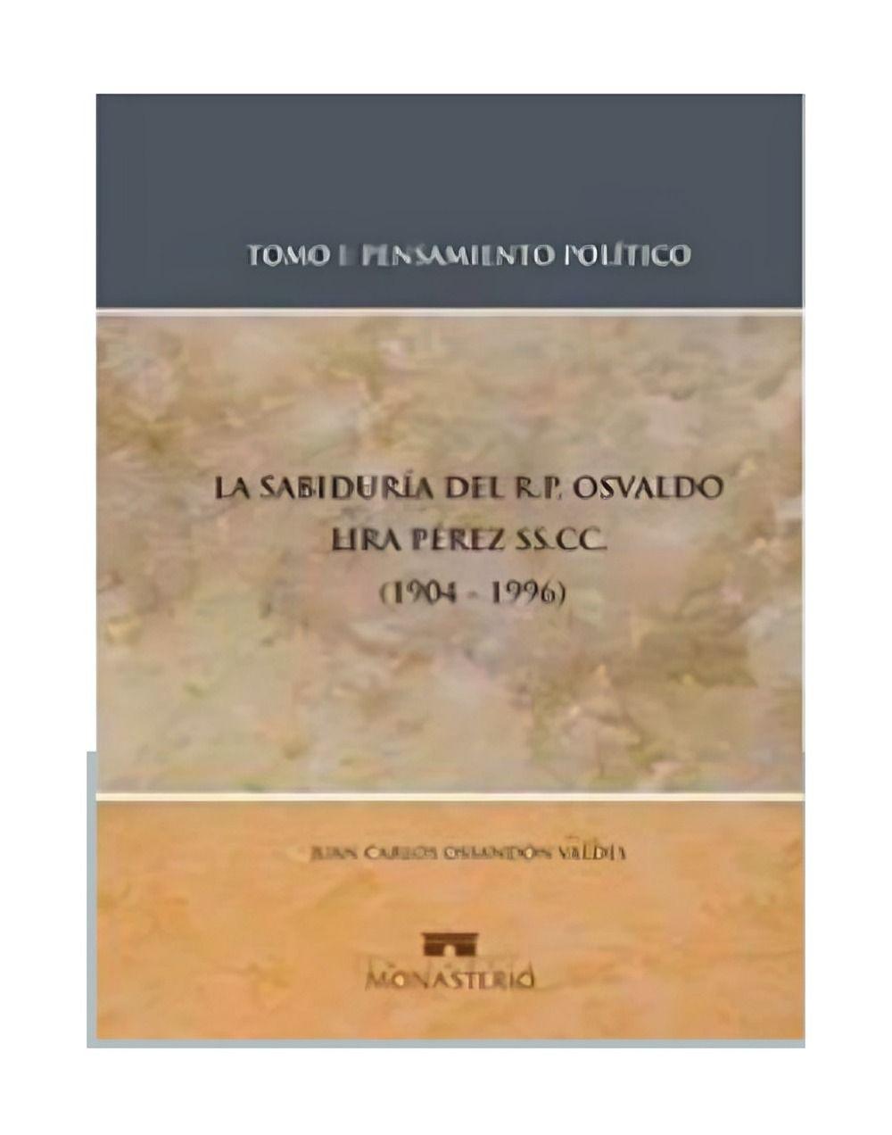 La Sabiduría Del Padre Osvaldo Lira, Tomo 1 | Juan Carlos-0