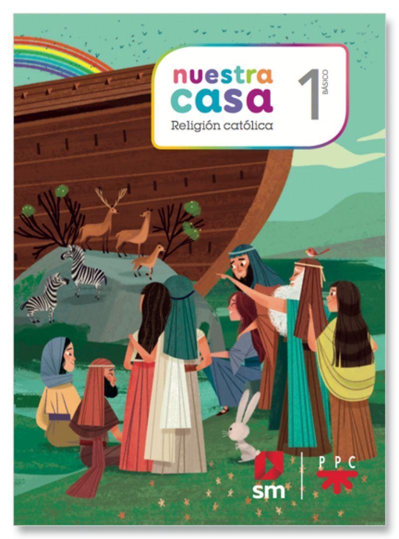 Texto Nuestra Casa 1 Básico Religión - Sm-0