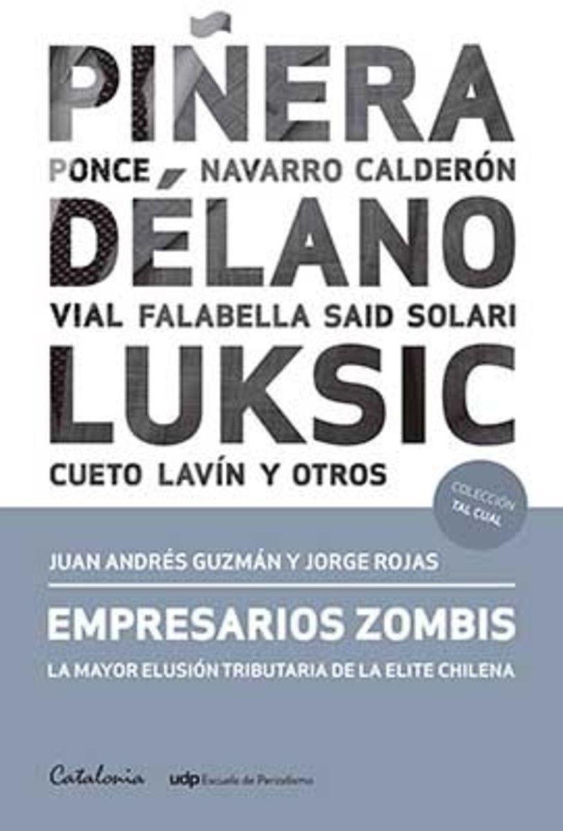 EMPRESARIOS ZOMBIS. LA MAYOR EVASIÓN TRIBUTARIA DE LA ELITE-0