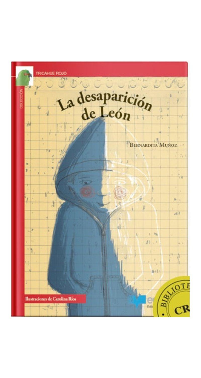 La Desaparicion De Leon | Bernardita Mu?Oz Chereau | 638-0