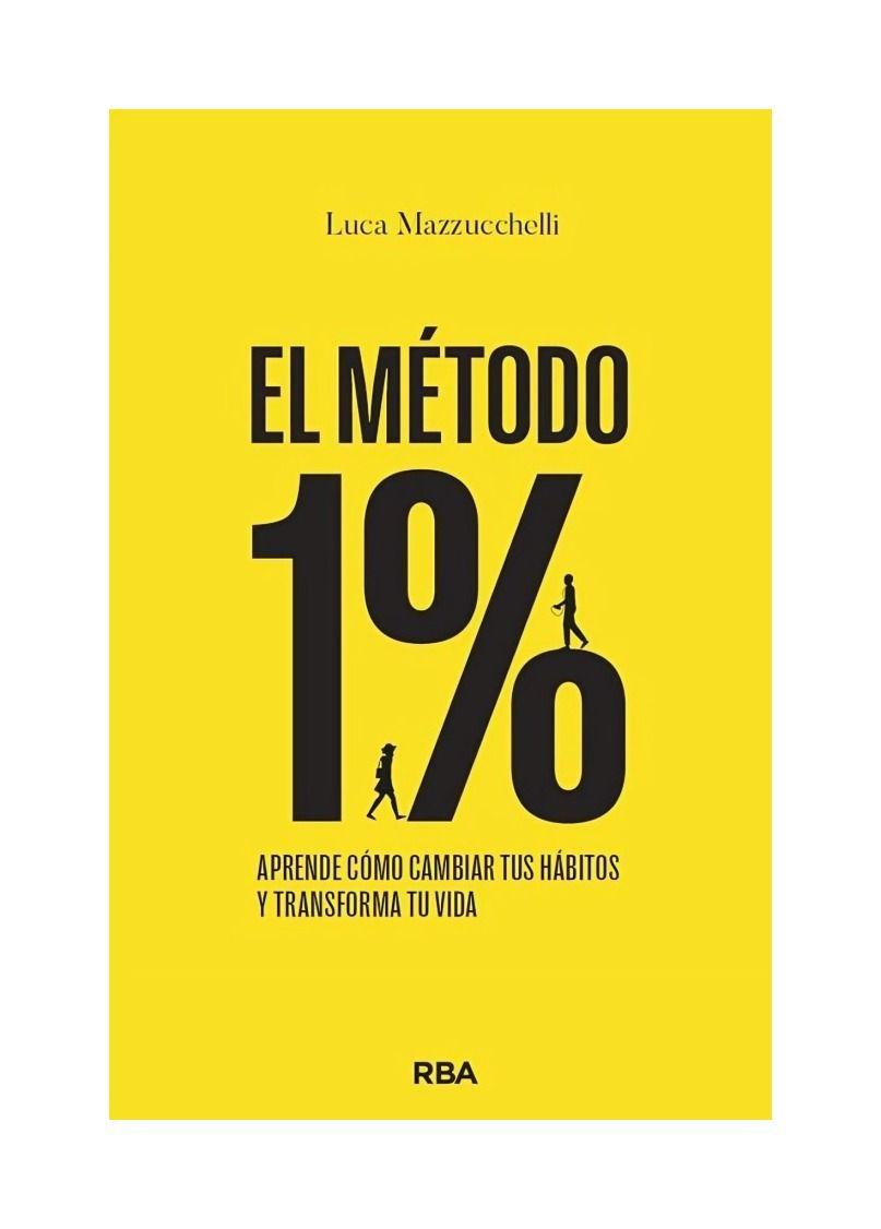 El Metodo 1% | Luca Mazzucchelli | Rba | 849-0