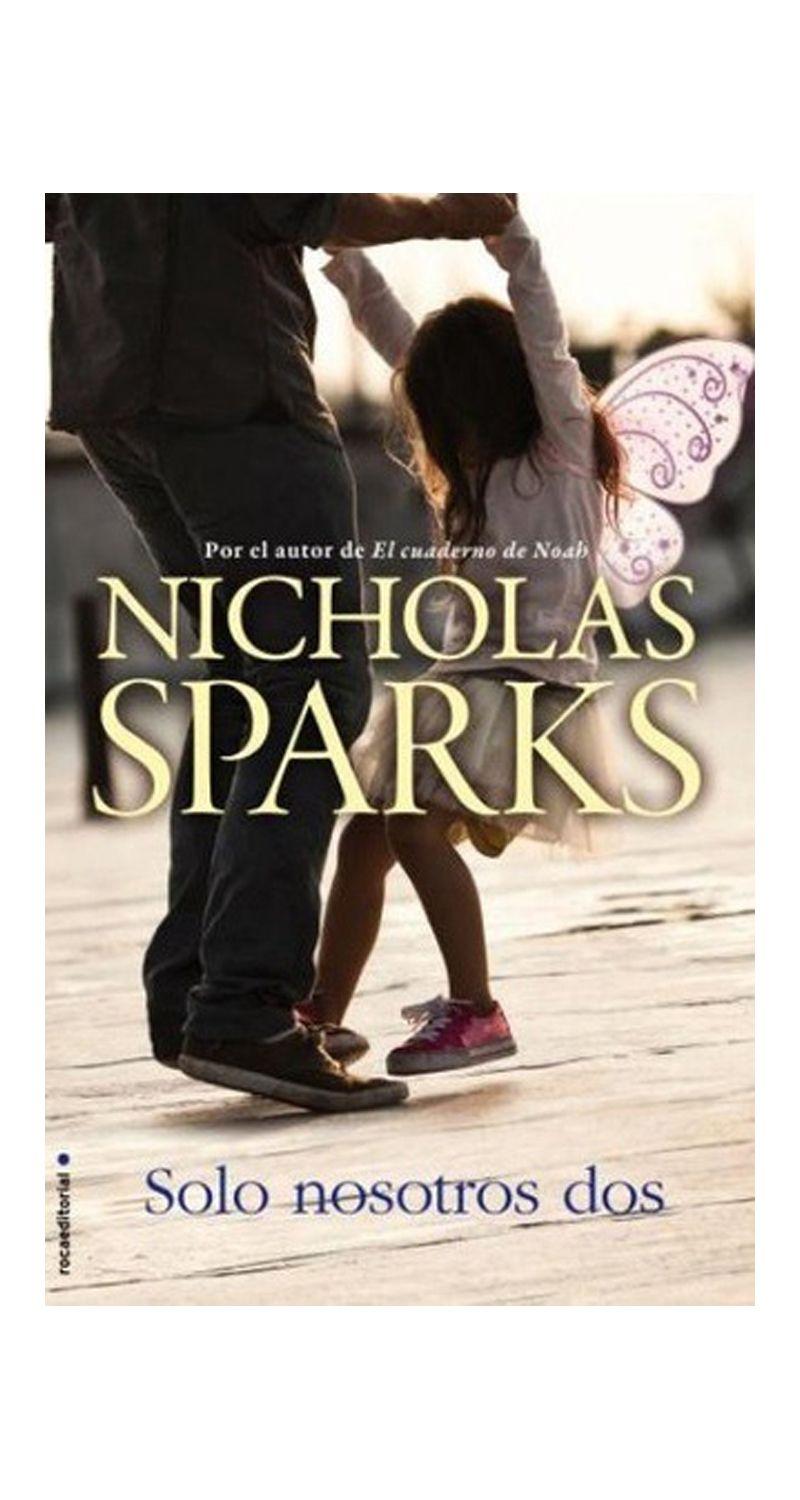 Solo Nosotros Dos | Nicholas Sparks | 561-0