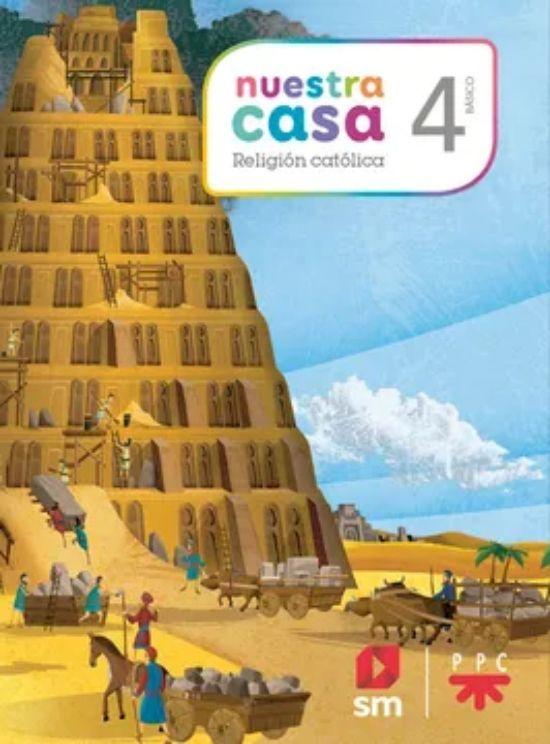 Texto Nuestra Casa4 Básico Religión - Sm-0
