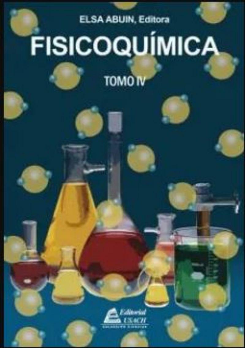 Fisicoquimica Tomo IV - Elsa Abuin-0