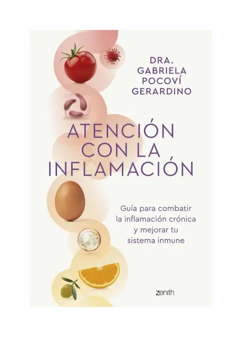 Atención Con La Inflamación - Dra. Gabriela Pocoví Gerardino-0