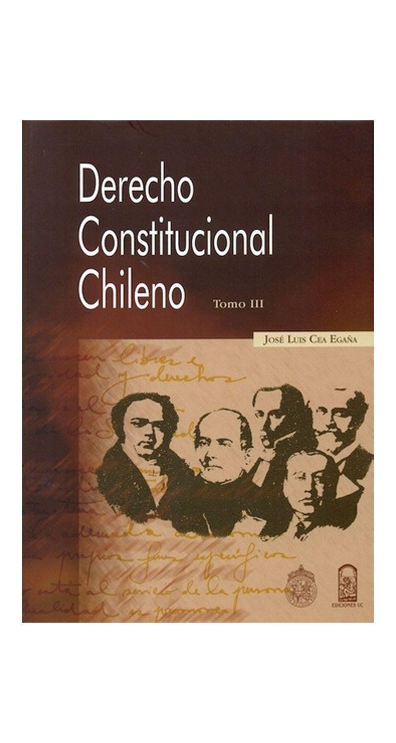 Derecho Constitucional Chileno Tomo Iii | 733-0