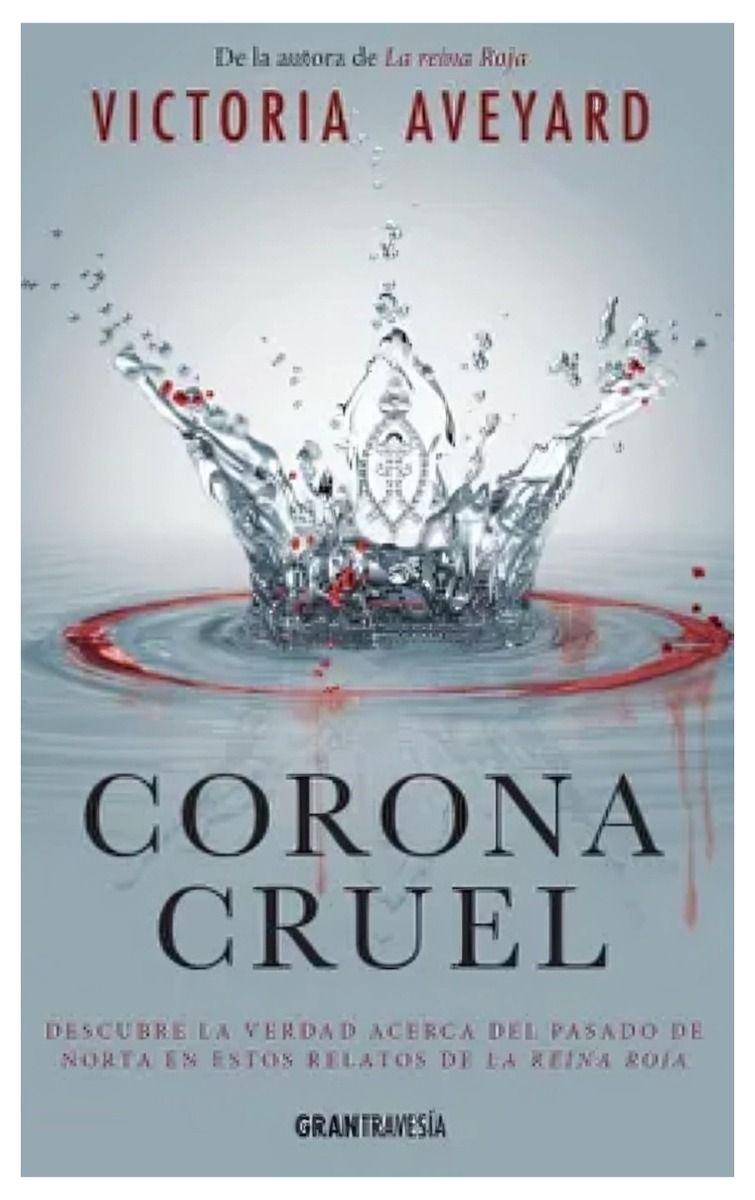 CORONA CRUEL ESP-TR  | VICTORIA AVEYARD | OCEANO GRAN TRAVE-0