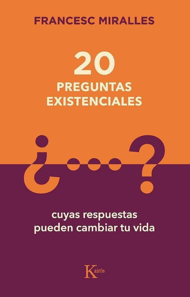 20 Preguntas Existenciales | Francesc Miralles | 849-0