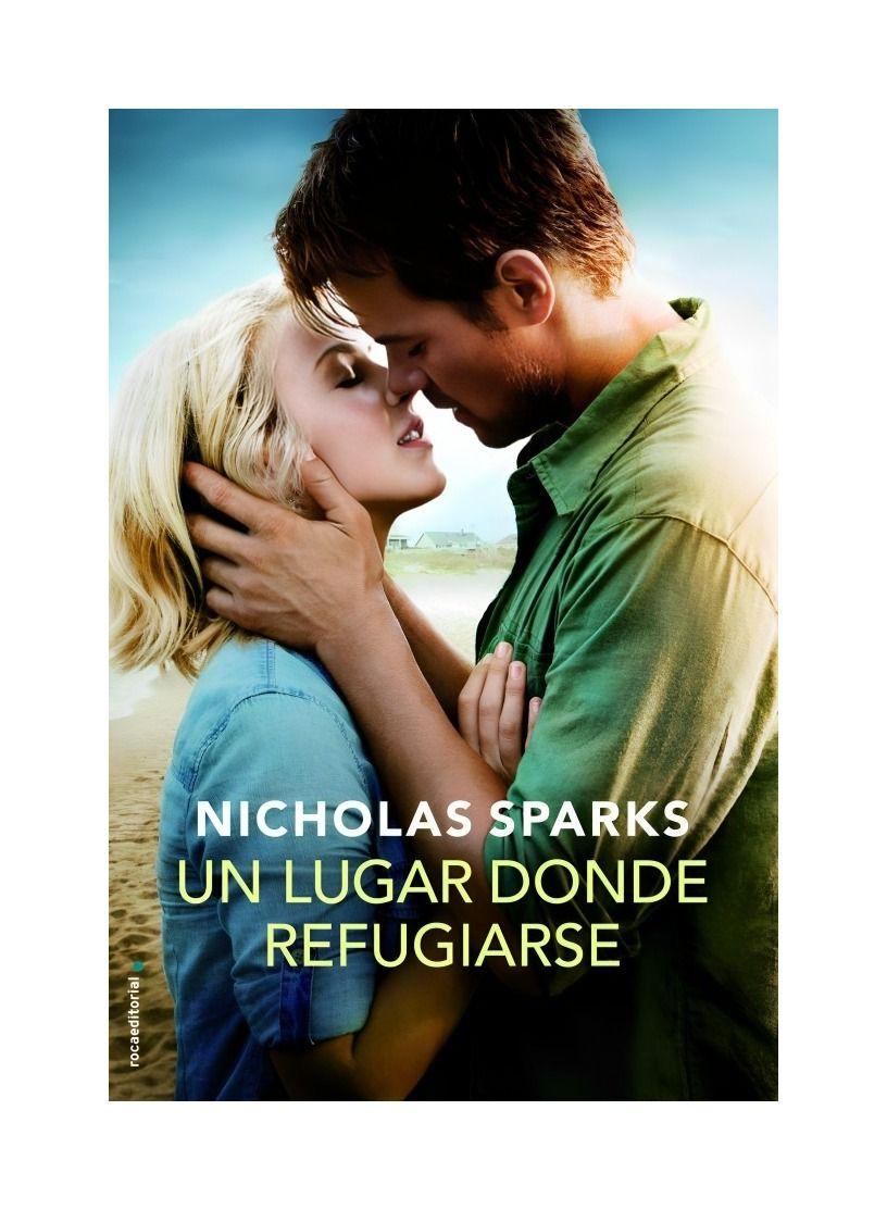 UN LUGAR DONDE REFUGIARSE | NICHOLAS SPARKS | 996-0