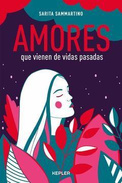 Amores Que Vienen De Vidas Pasadas /338-0