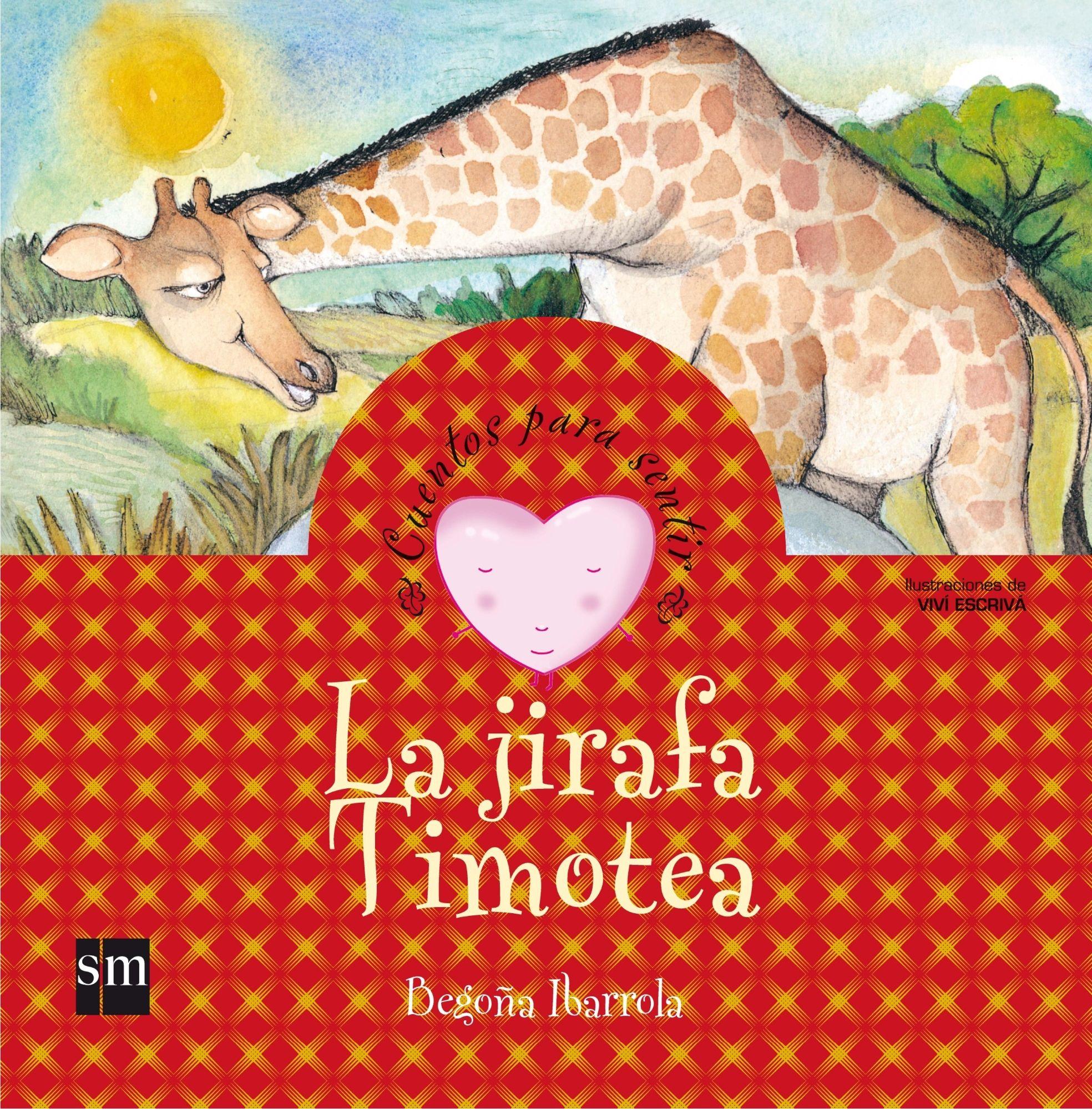 La Jirafa Timotea - Begona Ibarrola-0