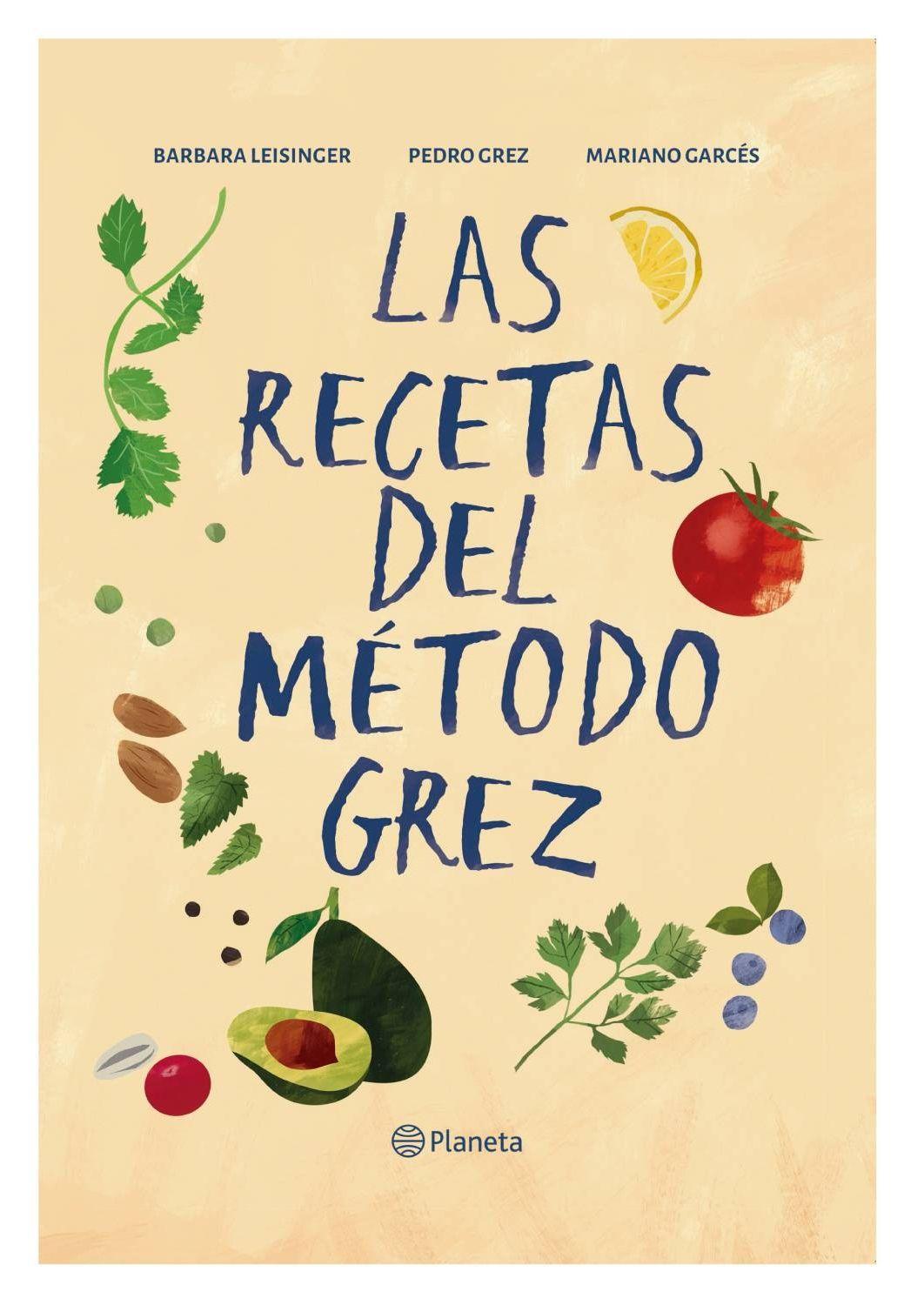 Las Recetas Del Metodo Grez | 058-0