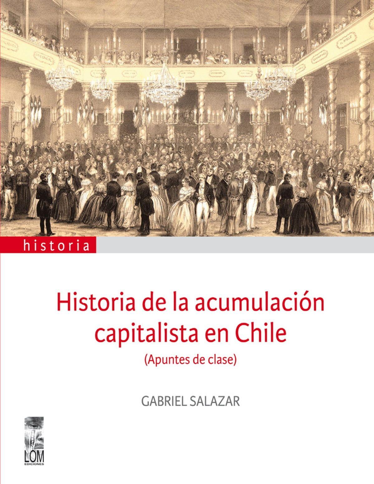 Historia De La Acumulacion Capitalista En Chile | 443-0