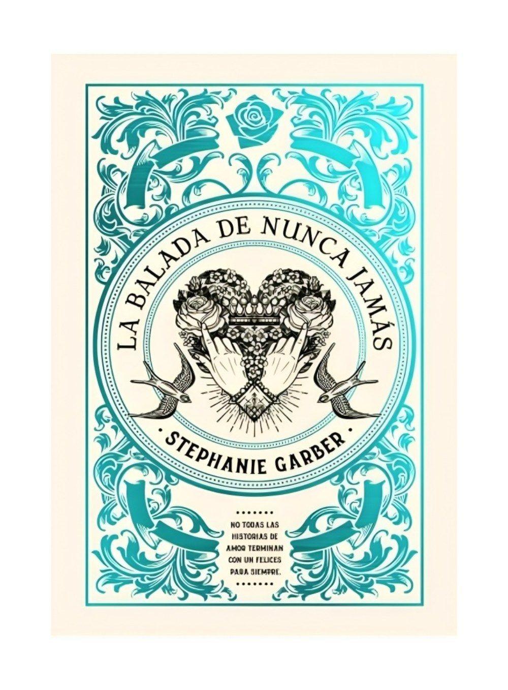 LIBRO LA BALADA DE NUNCA JAMÁS - EDICIÓN LIMITADA - STEPHAN-0