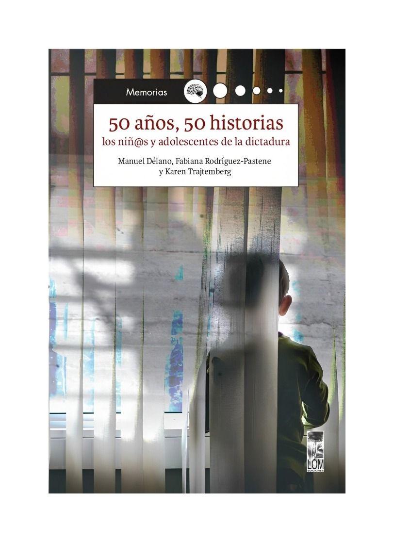 50 Años, 50 Historias - Manuel Délano-0