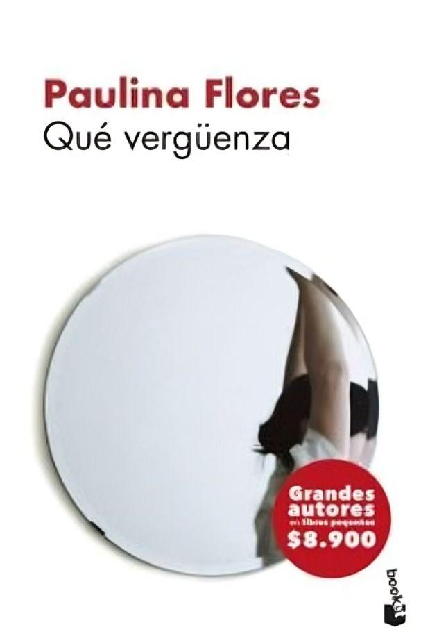 Libro Que Verguenza | P. Flores | Booket | 490-0