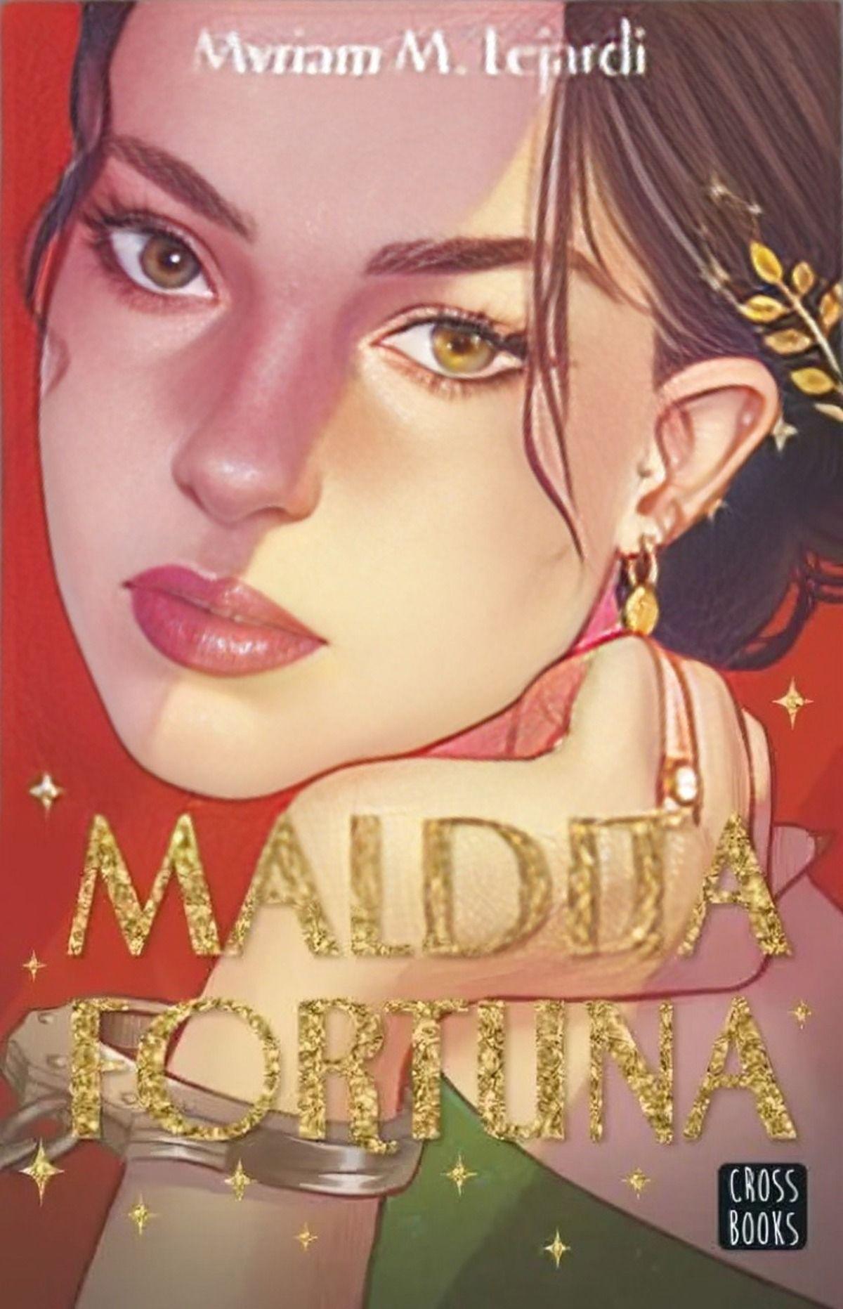 LIBRO Maldita Fortuna - Myriam M. Lejardi-0