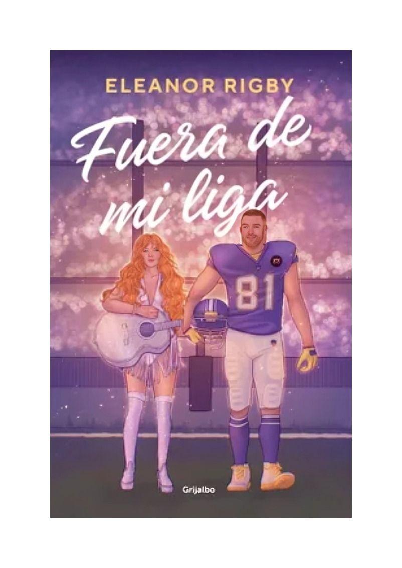 Fuera De Mi Liga | Eleanor Rigby | Grijalbo | 580-0