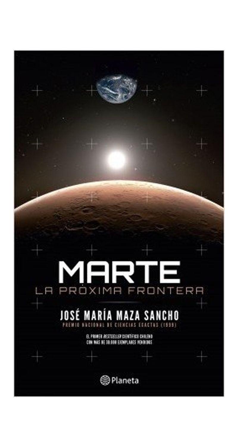 Marte: La Proxima Frontera | Eduardo Otárola-0