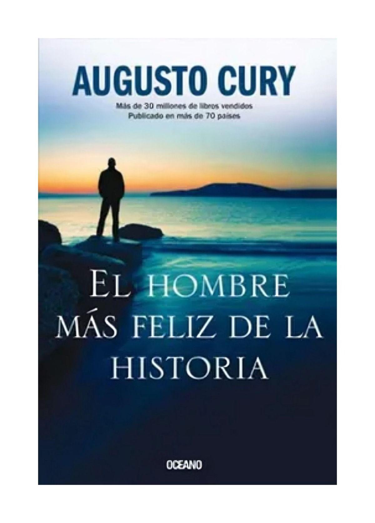 EL HOMBRE MAS FELIZ DE LA HISTORIA  | AUGUSTO CURY | OCEANO-0