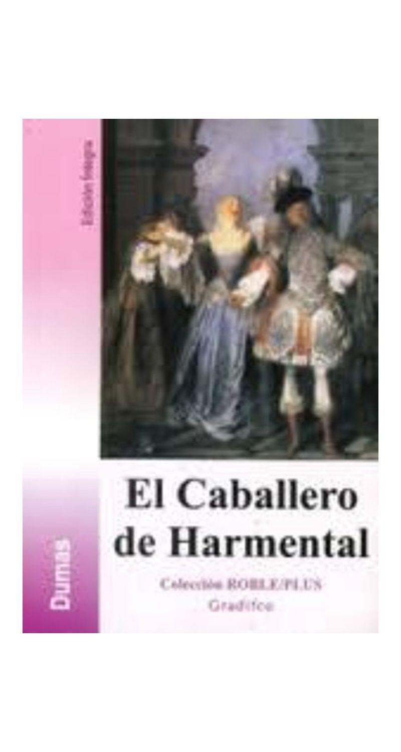 Caballero De Harmental | Alejandro Dumas | Gradifco | 068-1