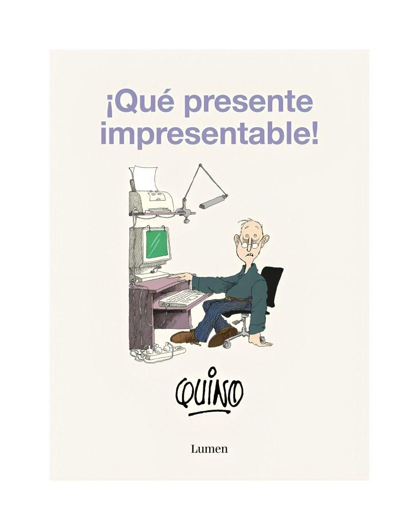 Que Presente Impresentable! | Quino | LUMEN | 172-0