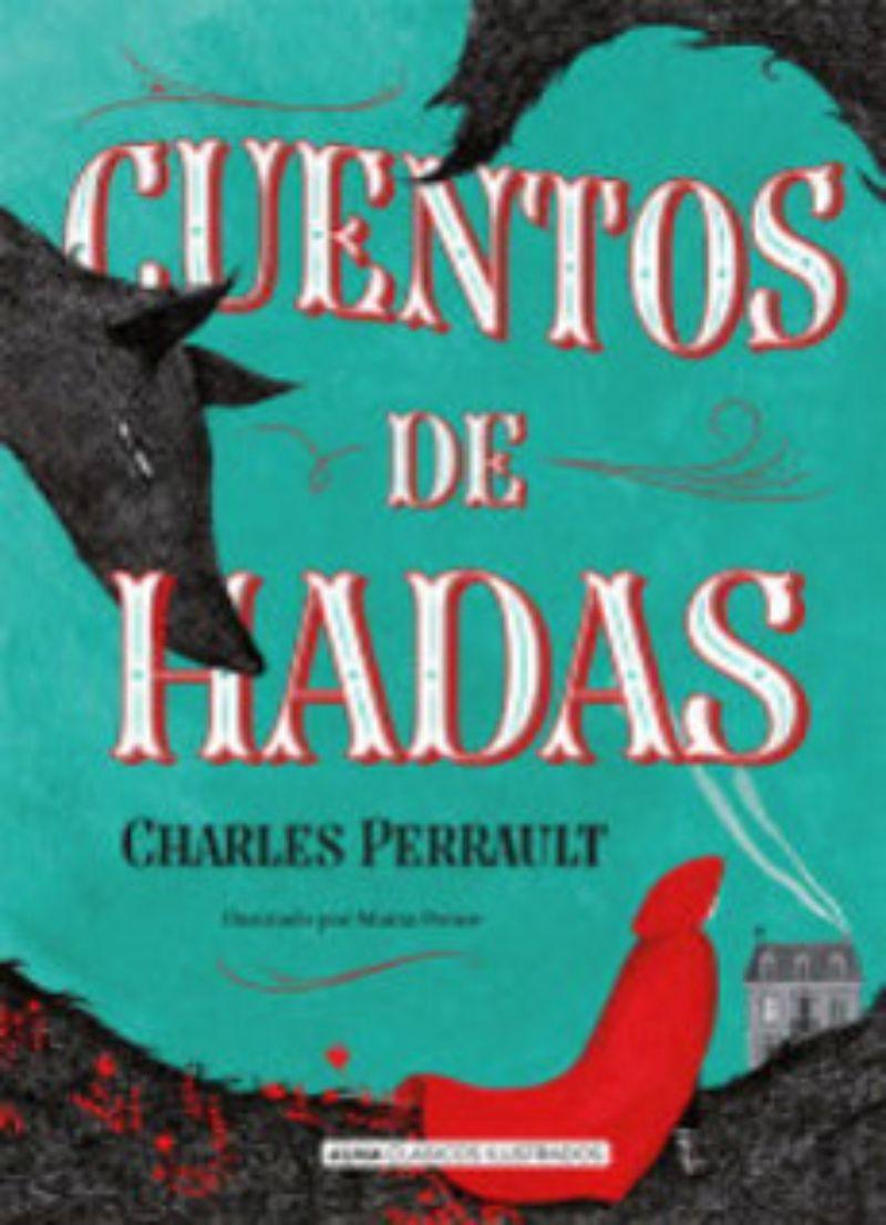 Cuentos De Hadas | Charles Perrault | Alma | 597-0