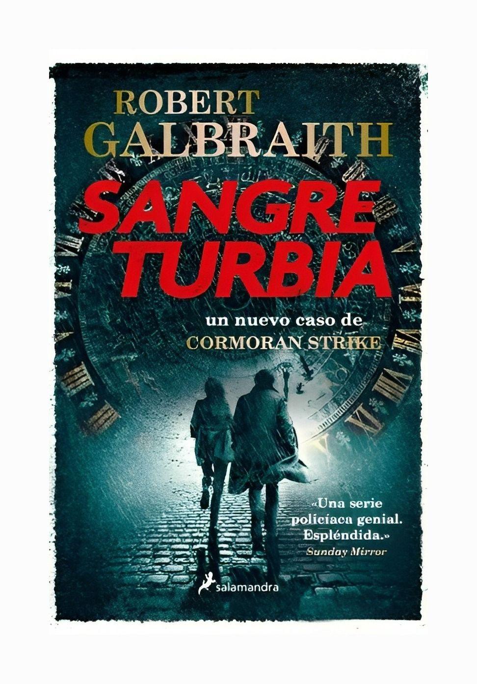 Sangre Turbia (Cormoran Strike 5) | Robert Galbraith | 562-0