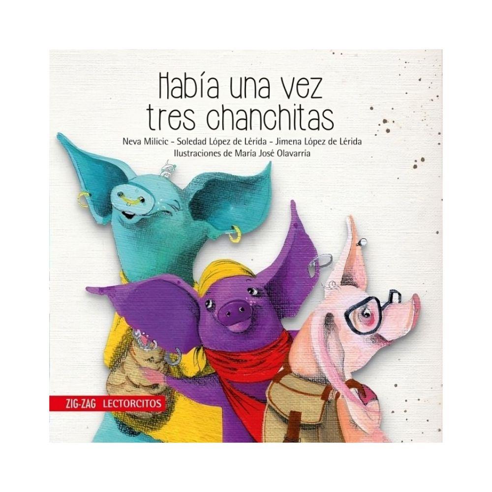 Había Una Vez Tres Chanchitas | Neva Milicic; Soledad Lópe-0