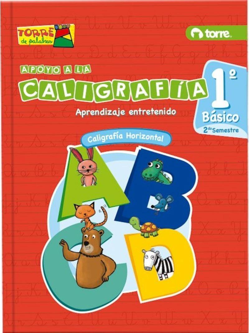 CUADERNO CALIGRAFIA HORIZONTAL TORRE 1 BÁSICO  2DO SEMESTRE-0