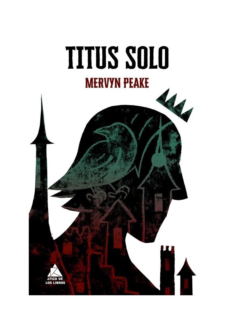 Titus Solo (Gormenghast 3) | Mervyn Peake |-0