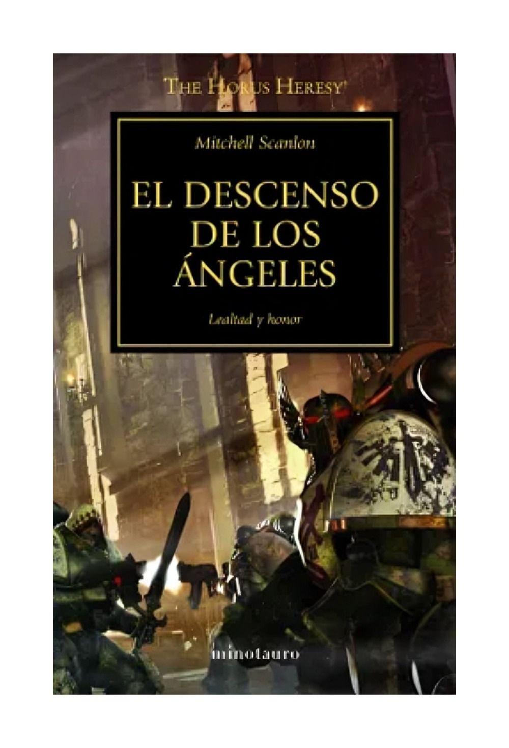 LIBRO THE HORUS HERESY Nº 06/54 EL DESCENSO DE LOS ÁNGE - M-0
