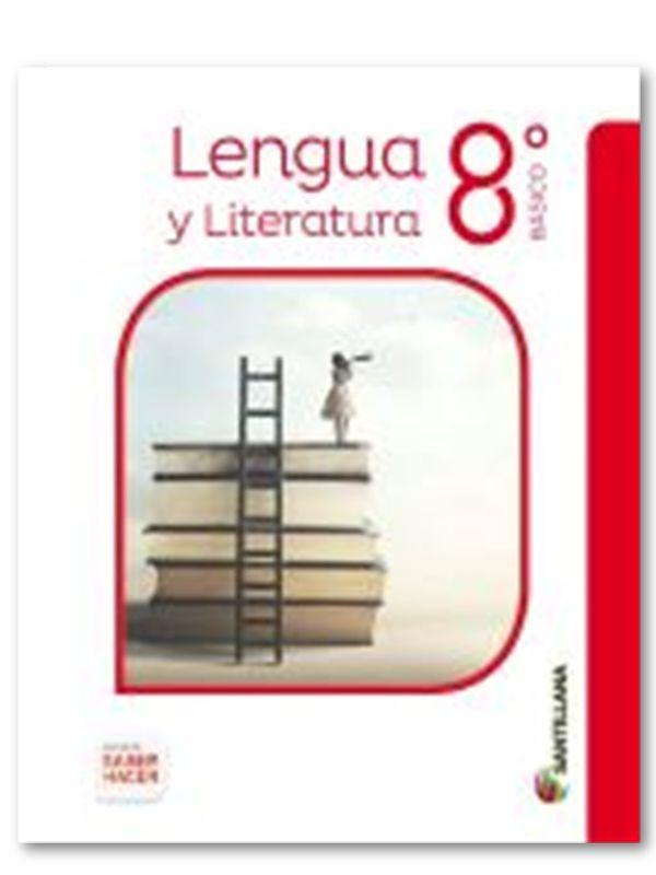 LENGUA Y LITERATURA8 BÁSICO SABER HACER. Editorial: Santillana-0