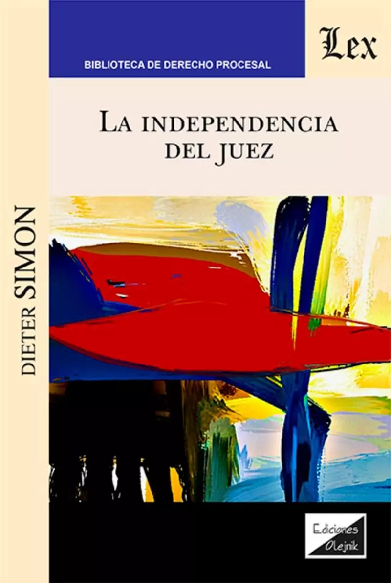 INDEPENDENCIA DEL JUEZ, LA-0