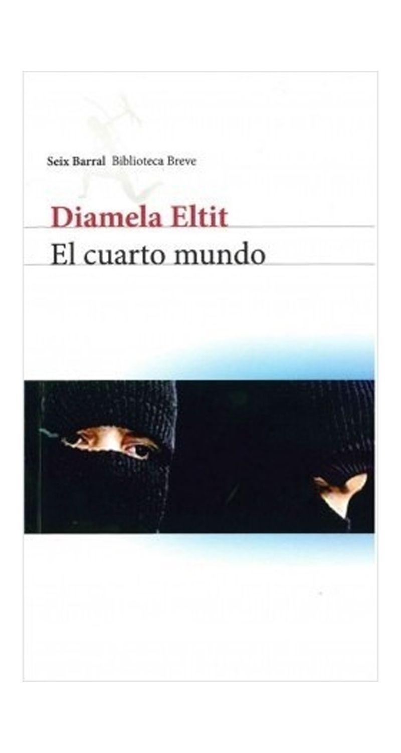 EL CUARTO MUNDO | DIAMELA ELTIT G.  | 686-1