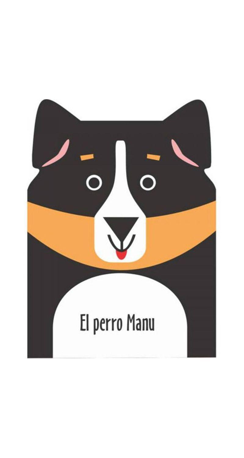 El Perro Manu | Equipo Editorial Betina | Betina | 675-1